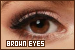  Eyes: Brown: 