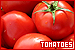  Tomatoes: 